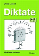 Ursula Lassert - Diktate, 5. und 6. Schuljahr
