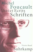 Michel Foucault, Danie Defert, Daniel Defert, Ewald, Ewald, Francois Ewald... - Schriften, 4 Bde. Dits et Ecrits. Bd.4