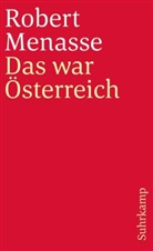 Robert Menasse, Ev Schörkhuber, Eva Schörkhuber - Das war Österreich