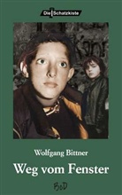 Wolfgang Bittner - Weg vom Fenster