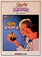Rolf Zuckowski - Starke Kinder