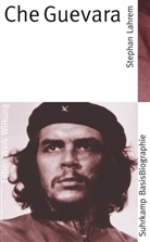 Stephan Lahrem - Che Guevara