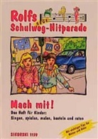 Michae Hess, Michael Heß, Rolf Zuckowski, Ingrid Neelen - Rolfs neue Schulweg-Hitparade: Rolfs neue Schulweg-Hitparade / Mach-mit-Heft für Kinder