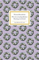 Thomas Rosenlöcher - Wie ich in Ludwig Richters Brautzug verschwand