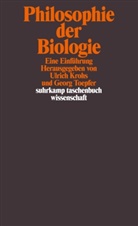 Ulric Krohs, Ulrich Krohs, Toepfer, Toepfer, Georg Toepfer - Philosophie der Biologie