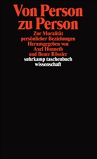 Axe Honneth, Axel Honneth, Rössler, Rössler, Beate Rössler - Von Person zu Person