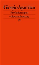 Giorgio Agamben - Profanierungen