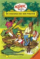 Dräger, Lothar Dräger, Hege, Hannes Hegen, Hannes Hegen, Lothar Dräger... - Die Digedags, Amerikaserie - Bd.3: Die Digedags bei den Piraten