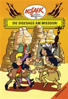 Dräger, Lothar Dräger, Hege, Hannes Hegen, Hannes Hegen, Hannes Hegen... - Die Digedags, Amerikaserie - Bd.9: Die Digedags am Missouri