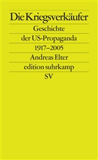 Andreas Elter - Die Kriegsverkäufer