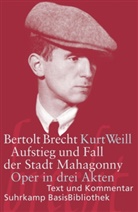 Brech, Bertol Brecht, Bertolt Brecht, Weill, Kurt Weill - Aufstieg und Fall der Stadt Mahagonny