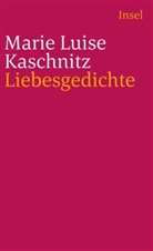 Marie L. Kaschnitz, Marie Luise Kaschnitz, Elisabet Borchers, Elisabeth Borchers - Liebesgedichte