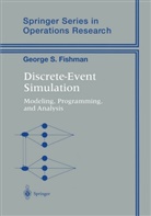 G. S. Fishman, George Fishman, George S Fishman, George S. Fishman, George Samuel Fishman - Discrete-event Simulation (Audio book)