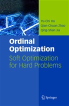 Yu-Ch Ho, Yu-Chi Ho, Yu-Chi (Larry) Ho, Qing Shan Jia, Qing-Shan Jia, Qian-Chua Zhao... - Ordinal Optimization