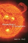 Russell M. Kulsrud, Kulsrud Russell M. - Plasma Physics For Astrophysics
