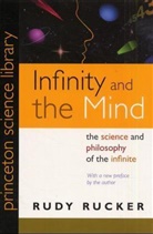 Rudolf V.B. Rucker, Rudy Rucker, Rudy Von B. Rucker - Infinity and the Mind