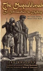 Ibn Khaldun, Ibn Ibn Khaldûn, IbnKhaldun, Ibn Khaldun, N. J. Dawood - The Muqaddimah