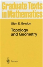 Glen E. Bredon - Topology and Geometry