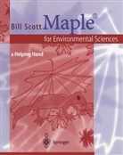 Bill Scott - Maple® for Environmental Sciences