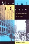 Michael Johns, Michael Johns - Moment of Grace