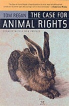 Tom Regan, Regan Tom - Case for Animal Rights -The-