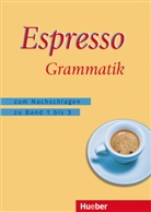 Maria Bali, Mari Balì, Maria Balì, Giovann Rizzo, Giovanna Rizzo, Luciana Ziglio - Espresso, Ein Italienischkurs - 1-3: Espresso Grammatik Teil 1-3