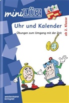 Carla Knoll, Heinz Vogel - mini LÜK, Übungshefte: Uhr und Kalender ab Klasse 2