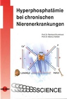 Brunkhors, Brunkhorst, Reinhard Brunkhorst, Ketteler, Markus Ketteler - Hyperphosphatämie bei chronischen Nierenerkrankungen