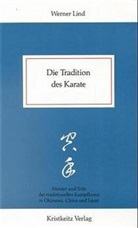 Werner Lind - Die Tradition des Karate