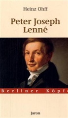Heinz Ohff - Peter Joseph Lenne