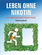 Christine Engelbrecht - Leben ohne Nikotin