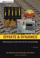 Thomas Sandmann - Effekte & Dynamics, m. 1 Audio-CD