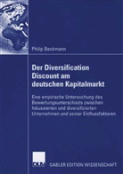 Philip Beckmann - Der Bewertungsunterschied zwischen fokussierten und diversifizierten Unternehmen