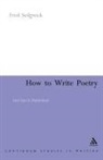 Fred Sedgwick - How To Write Poetry