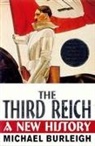 Michael Burleigh, Burleigh Michael - Third Reich