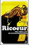Paul Ricoeur, Don Ihde - Conflit of Interpretarions
