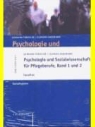 Gerhard Fürstler, Clemens Hausmann - Psychologie und Sozialwissenschaften für Pflegeberufe, 2 Bde.