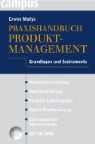 Erwin Matys - Praxishandbuch Produktmanagement
