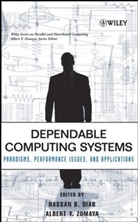 Hassan Diab, Hassan B Diab, Hassan B. Diab, Hassan B. (Faculty of Engineering and Archit Diab, Hassan B. Zomaya Diab, Hb Diab... - Dependable Computing Systems