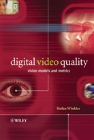 Winkler, S. Winkler, Stefan Winkler - Digital Video Quality