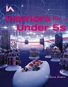 Melissa Jones - Interiors for Under 5s