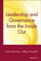 Gandossy, Robert Gandossy, Robert P. Gandossy, Sonnenfeld, Jeffrey Sonnenfeld - Leadership and Governance for the 21st Century