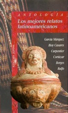 Santillana, Various Authors, Various Authors Various Authors - Los mejores relatos latinoamericanos