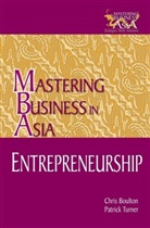 C. Turner Boulton, Chris Boulton, Chris Turner Boulton, Patrick Turner - Entrepreneurship