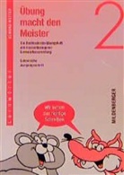 Gustav Hülsiggensen, Margarete Krieger, Arthur Riedel, Edmund Wetter - Übung macht den Meister, 2.-4. Schuljahr: Übung macht den Meister - 2. Schuljahr, Lateinische Ausgangsschrift