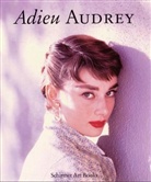 Audrey Hepburn - Adieu Audrey, English edition