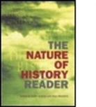 Keith (University College Chichester Jenkins, Keith Munslow Jenkins, Keith Jenkins, Alun Munslow - Nature of History Reader