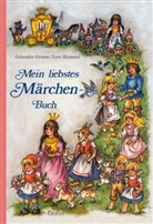 Jacob Grimm, Wilhelm Grimm, Lore Hummel, Lore Hummel - Mein liebstes Märchenbuch