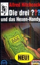 Oliver Rohrbeck, Jens Wawrczeck - Die drei Fragezeichen und . . ., Cassetten - Bd.101: Die drei ??? und das Hexen-Handy, 1 Cassette