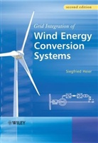 Heier, Siegfried Heier - Grid Integration of Wind Energy Conversion Systems